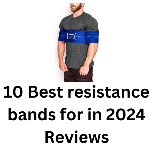 10 Best resistance bands for in 2024 Reviews